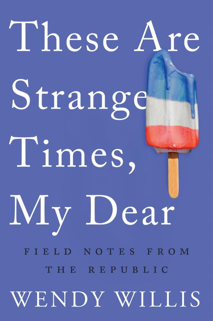 strangetimeswillis These Are Strange Times, My Dear